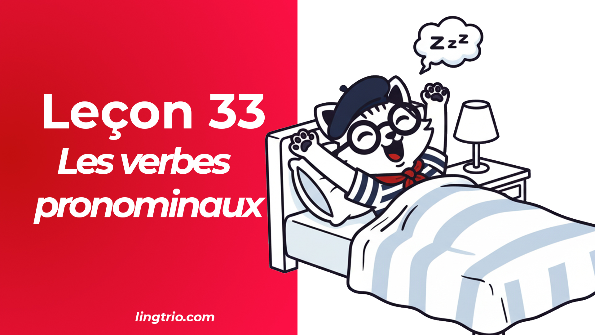Leçon 33: Les verbes pronominaux