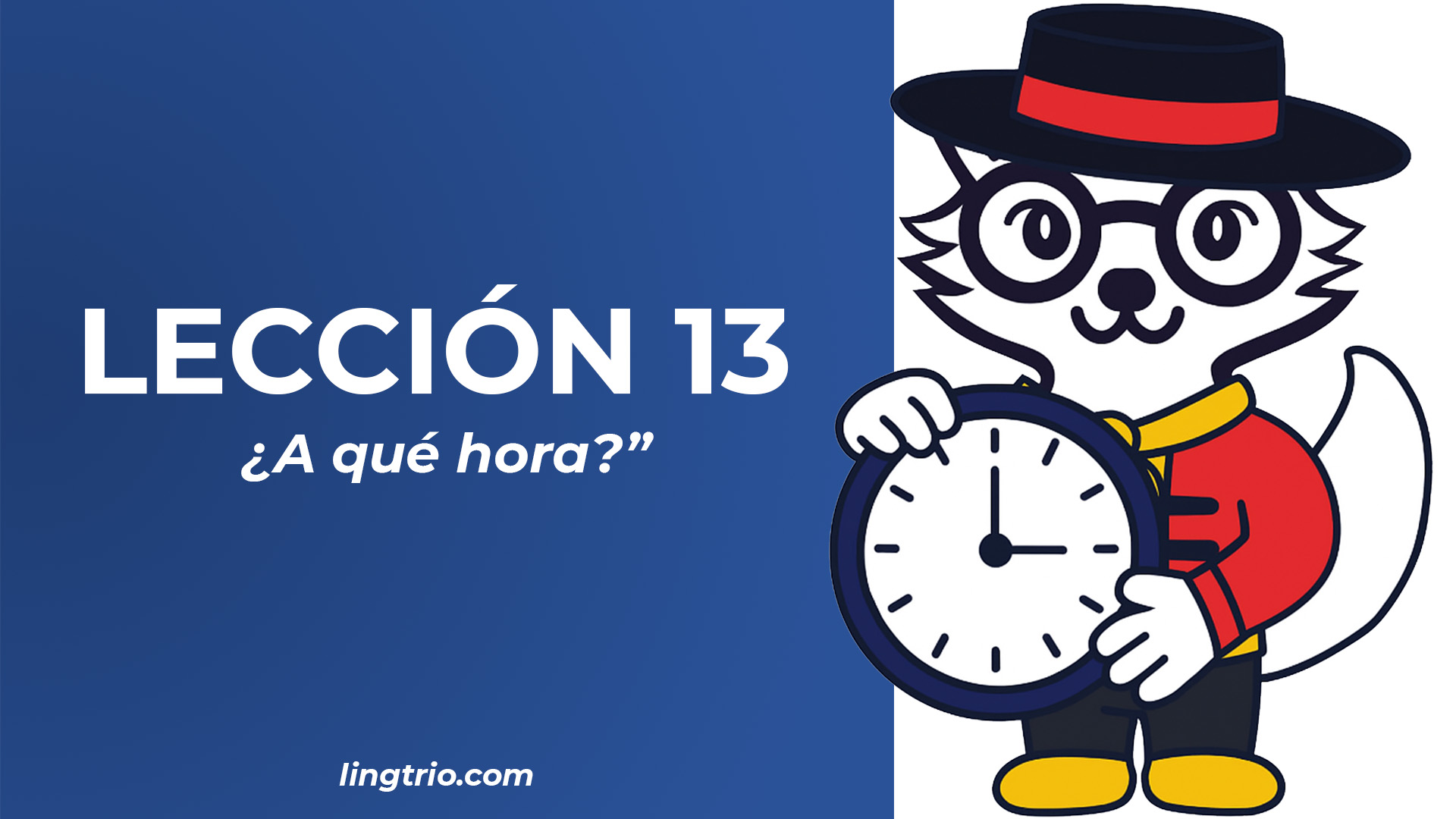 LECCIÓN 13: El vocabulario “Verbos básicos”