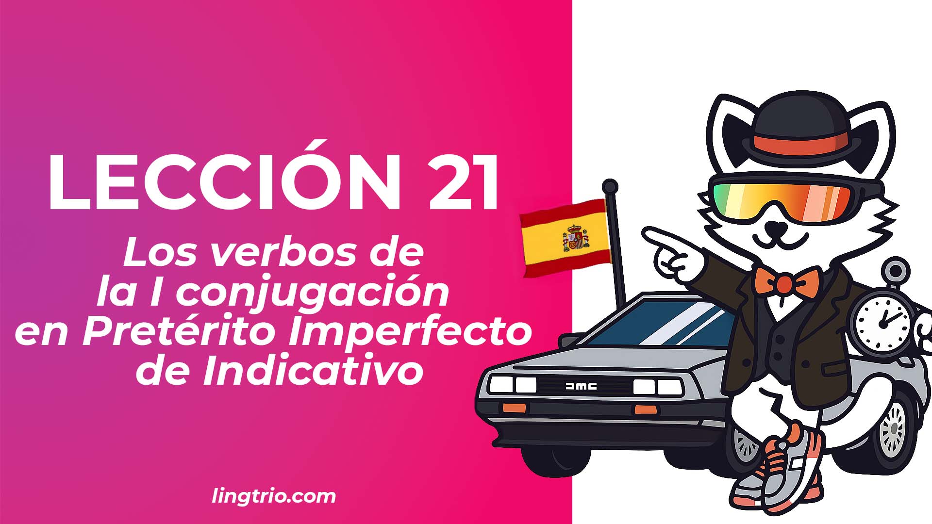 LECCIÓN 21. El pretérito imperfecto de los verbos en -AR