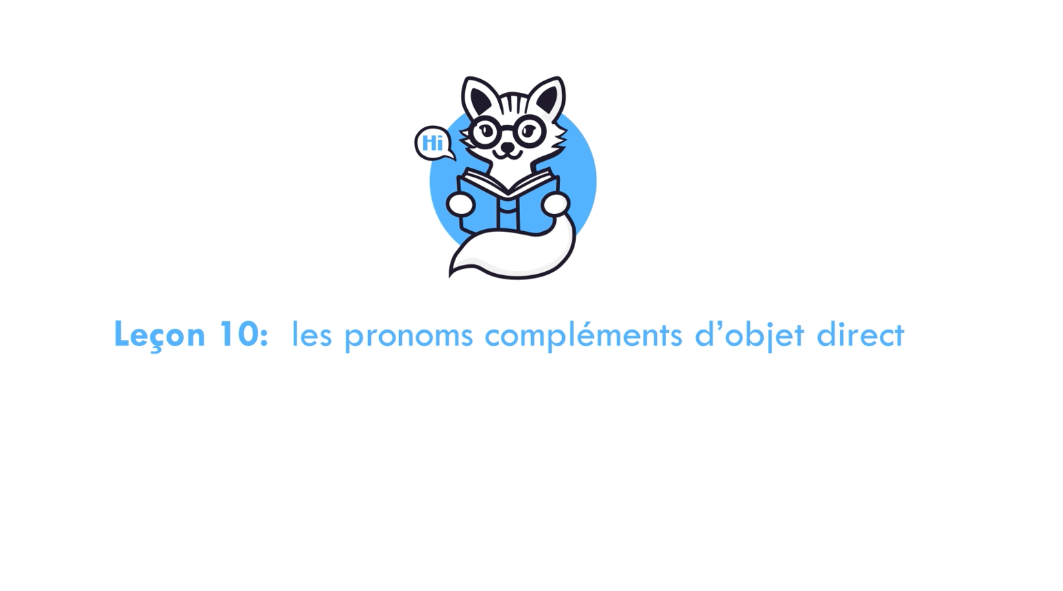 Leçon 96: Révision: concordance des temps